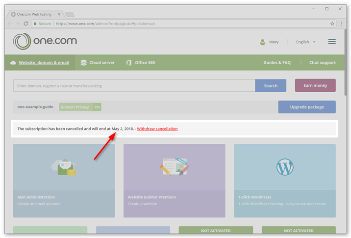 You will see a notification of your cancellation in the control panel including the date it will expire