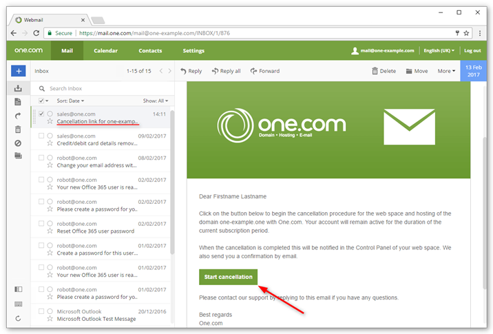 Open the email with your cancellation link in your inbox